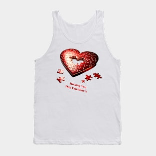 Missing You This Valentine's Day Tank Top